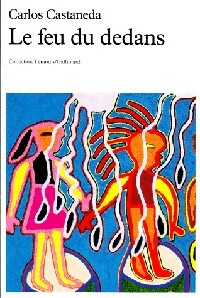 Livrenpoche : Le feu du dedans - Carlos Castaneda - Livre