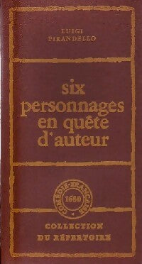 Livrenpoche : Six personnages en quête d'auteur - Luigi Pirandello - Livre