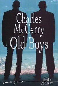 Livrenpoche : Old boys - Charles McCarry - Livre