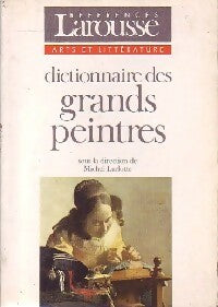 Livrenpoche : Dictionnaire des grands peintres Tome I - Michel Laclotte - Livre