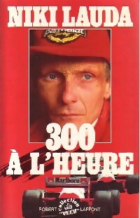 Livrenpoche : 300 à l'heure - Niki Lauda - Livre
