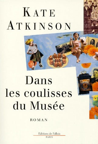 Livrenpoche : Dans les coulisses du musée - Kate Atkinson - Livre