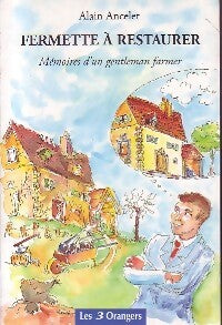 Livrenpoche : Fermette à restaurer - Alain Ancelet - Livre