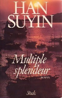 Livrenpoche : Multiple splendeur - Han Suyin - Livre