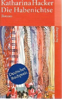 Livrenpoche : Die Habenichtse - Katharina Hacker - Livre