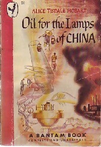 Livrenpoche : Oil for the Lamps of China - Alice Tisdale-Hobart - Livre