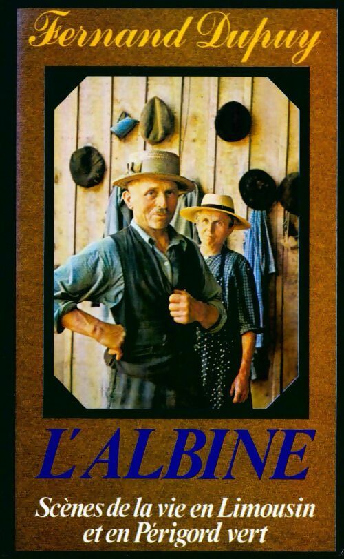 Livrenpoche : L'albine - Fernand Dupuy - Livre