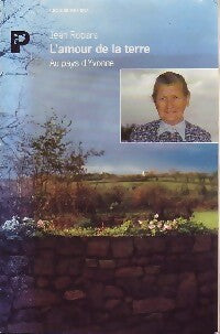 Livrenpoche : L'amour de la terre - Jean Ropars - Livre