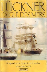 Livrenpoche : L'aigle des mers - Félix Lückner - Livre