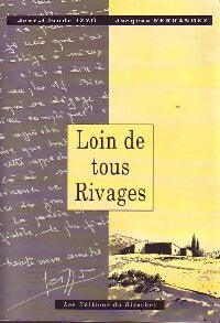 Loin de tous rivages - Jean-Claude Izzo - Livre