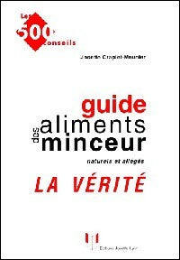 Guide des aliments minceur naturels et allégés - Josette Craplet-Meunier -  Lyon GF - Livre