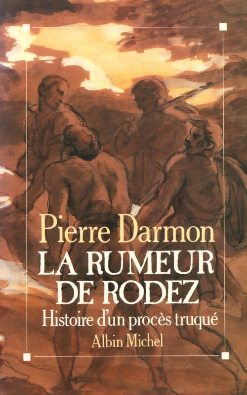 Livrenpoche : La rumeur de Rodez - Pierre Darmon - Livre