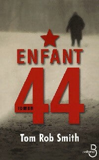 Livrenpoche : Enfant 44 - Rob Smith Tom - Livre
