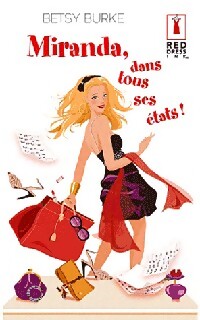 Miranda, dans tous ses états ! - Betsy Burke - Livre