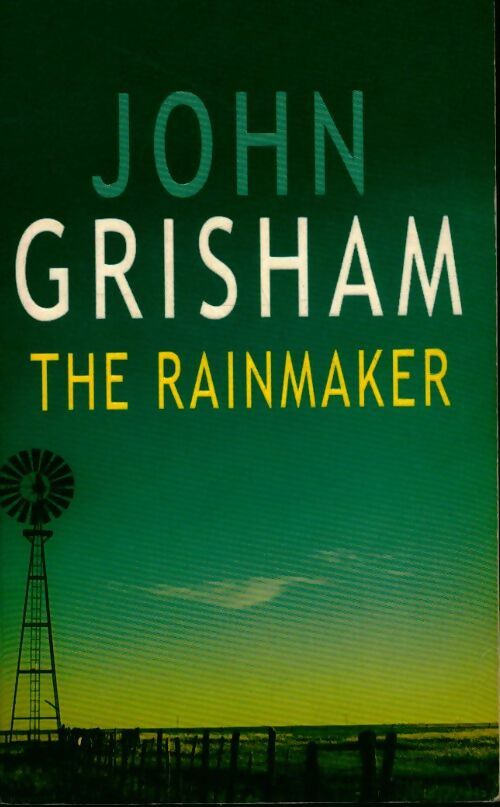 Livrenpoche : The rain maker - John Grisham - Livre