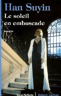 Livrenpoche : Le soleil en embuscade - Han Suyin - Livre