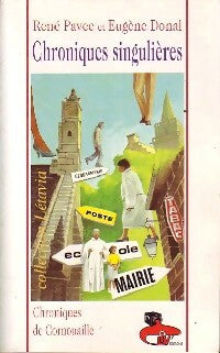 Livrenpoche : Chroniques singulières - Eugène Donal, René Pavec - Livre