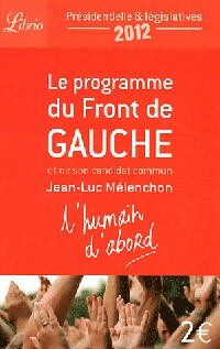 Livrenpoche : Le programme du Front de Gauche - Collectif - Livre
