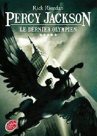 Livrenpoche : Percy Jackson Tome V : Le dernier olympien - Rick Riordan - Livre