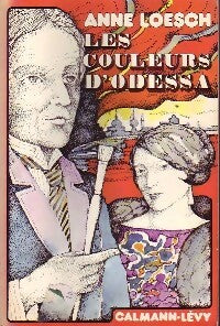 Livrenpoche : Les couleurs d'Odessa - Anne Loesch - Livre