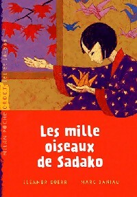 Livrenpoche : Les mille oiseaux de Sadako - Eleanor Coerr - Livre