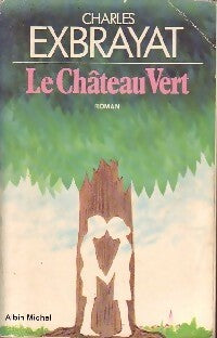 Livrenpoche : Le château vert - Charles Exbrayat - Livre