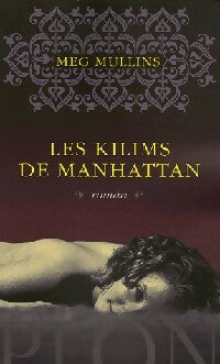 Livrenpoche : Les kilims de Manhattan - Meg Mullins - Livre
