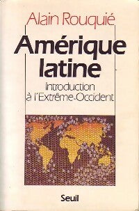 Livrenpoche : Amérique Latine, introduction à l'extrême Occident - Alain Rouquier - Livre