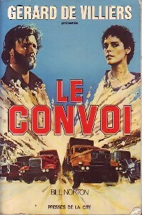 Livrenpoche : Le convoi - Bill Norton - Livre