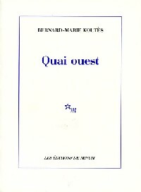 Livrenpoche : Quai ouest - Bernard-Marie Koltès - Livre