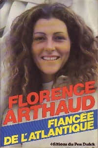 Livrenpoche : Fiancée de l'Atlantique - Florence Arthaud - Livre