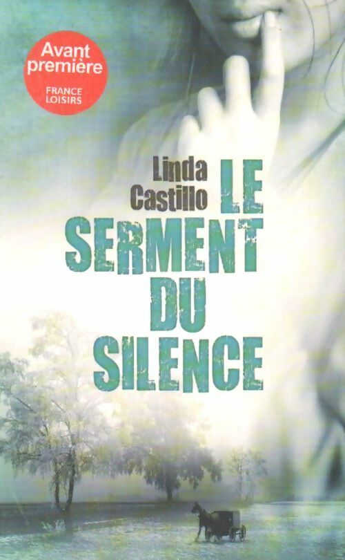 Livrenpoche : Le serment du silence - Linda Castillo - Livre