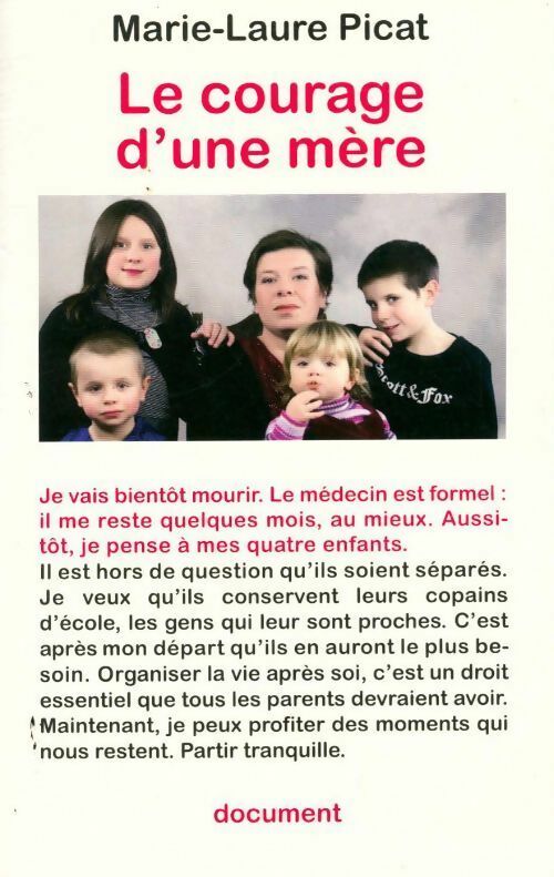 Livrenpoche : Le courage d'une mère - Marie-Laure Picat - Livre