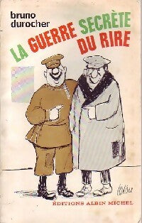 Livrenpoche : La guerre secrète du rire - Bruno Durocher - Livre