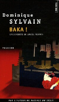 Livrenpoche : Baka ! - Dominique Sylvain - Livre