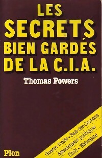 Livrenpoche : Les secrets bien gardés de la C.I.A. - Thomas Powers - Livre