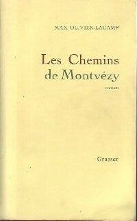 Livrenpoche : Les chemins de Montvézy - Max Olivier-Lacamp - Livre