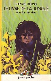Livrenpoche : Le livre de la jungle : Mowgli et ses frères - Rudyard Kipling - Livre