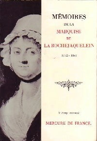 Livrenpoche : Mémoires de la Marquise de la Rochejaquelen (1772-1857) - Marie-Louise De la Rochejaquelein - Livre