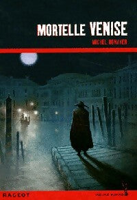 Livrenpoche : Mortelle Venise - Michel Honaker - Livre
