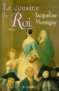 Livrenpoche : La cousine du roi - Jacqueline Monsigny - Livre