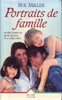 Livrenpoche : Portraits de famille - Sue Miller - Livre