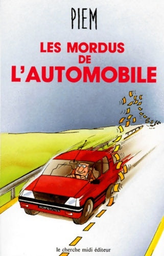 Livrenpoche : Les mordus de l'automobile - Piem - Livre