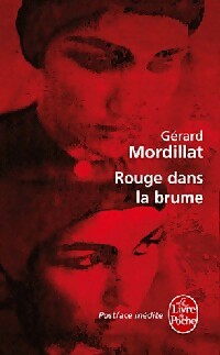 Livrenpoche : Rouge dans la brume - Gérard Mordillat - Livre