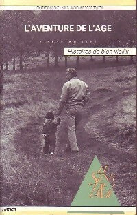 Livrenpoche : L'aventure de l'âge - Pierre Guillet - Livre