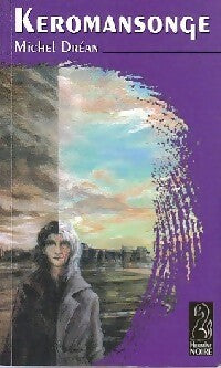 Livrenpoche : Keromansonge - Michel Dréan - Livre