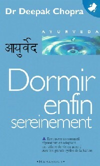 Livrenpoche : Dormir enfin sereinement - Deepak Chopra - Livre