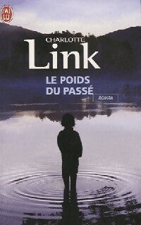 Livrenpoche : Le poids du passé - Charlotte Link - Livre