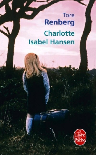 Livrenpoche : Charlotte Isabel Hansen - Tore Renberg - Livre