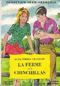 Livrenpoche : La ferme aux chinchillas - Ruth Forbes Chandler - Livre